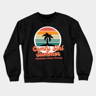 Comfy Girl Summer Crewneck Sweatshirt